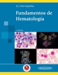 Fundamentos de hematología - Guillermo J. Ruiz Argüelles