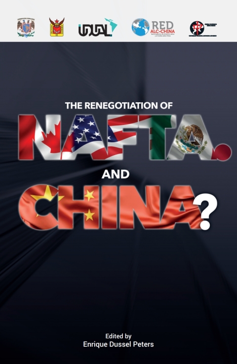 Cover image for book The Renegotiation of NAFTA. And China?