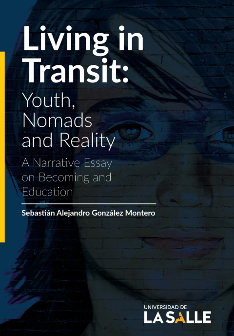 Cover image for book Living in Transit: Youth, Nomads and Reality: A Narrative Essay on Becoming and Education