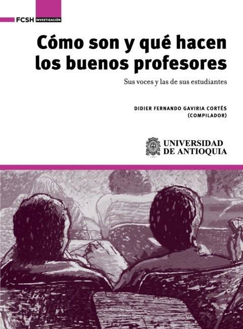 Cover image for book Cómo son y qué hacen los buenos profesores. Sus voces y la de sus estudiantes