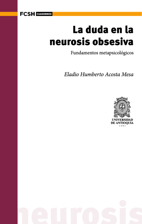 Cover image for book La duda en la neurosis obsesiva. Fundamentos metapsicológicos