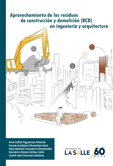 Cover image for book Aprovechamiento de los residuos de construcción y demolición en ingeniería y arquitectura
