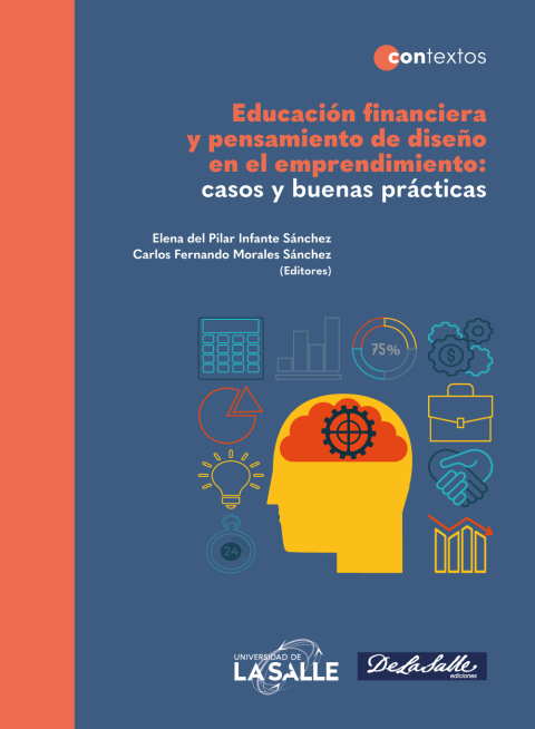 Cover image for book Educación financiera y pensamiento de diseño en el emprendimiento: casos y buenas prácticas
