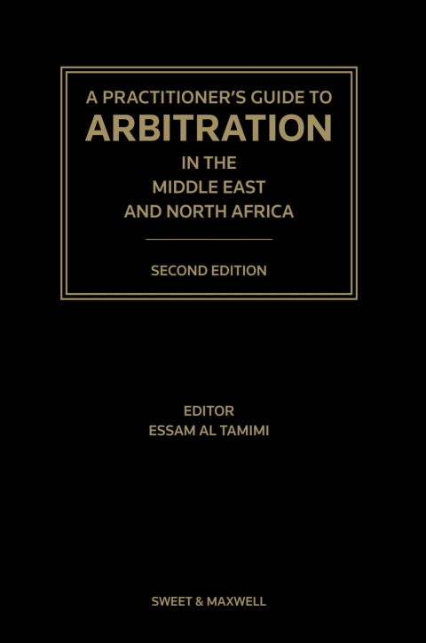 Cover image for book A Practitioner's Guide to Arbitration in the Middle East and North Africa