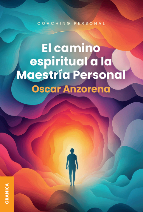 Cover image for book Camino Espiritual A La Maestría Personal, El