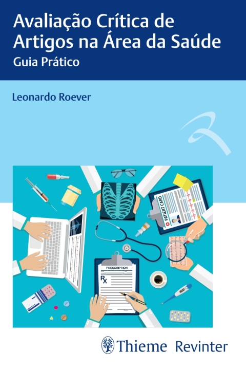 Cover image for book Avaliação Crítica de Artigos na Área da Saúde: Guia Prático