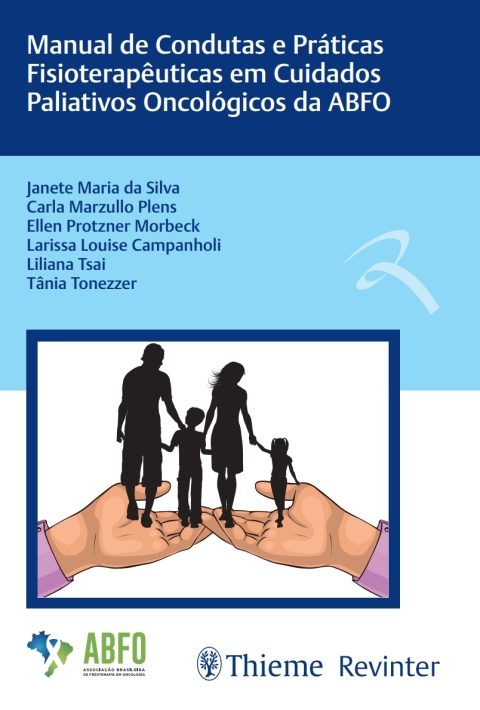 Cover image for book Manual de Condutas e Práticas Fisioterapêuticas em Cuidados Paliativos Oncológicos da ABFO