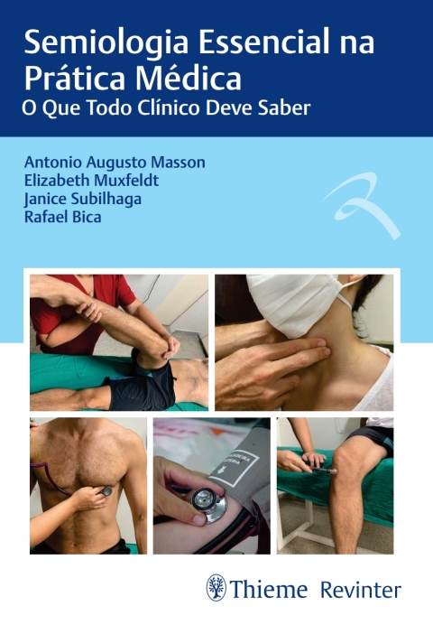 Cover image for book Semiologia Essencial na Prática Médica: O Que Todo Clínico Deve Saber