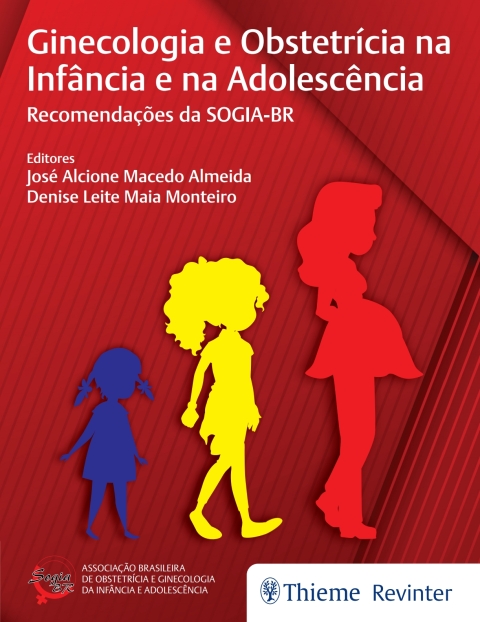 Cover image for book Ginecologia e Obstetrícia na Infância e na Adolescência: Recomendações da SOGIA-BR