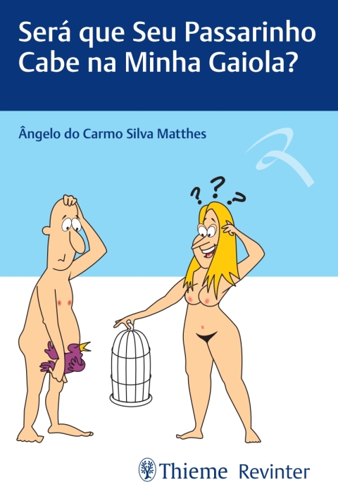 Cover image for book Será que seu Passarinho Cabe na minha Gaiola?