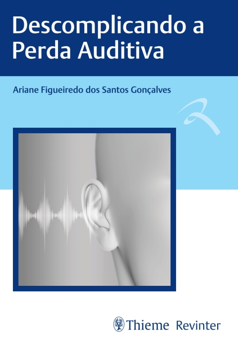 Cover image for book Descomplicando a Perda Auditiva