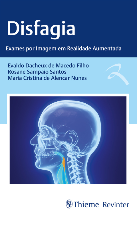 Cover image for book Disfagia: Exames por Imagem em Realidade Aumentada