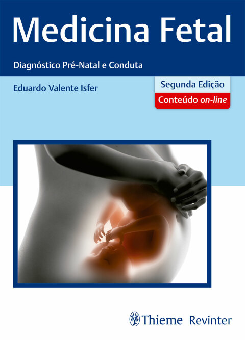Cover image for book Medicina Fetal: Diagnóstico Pré-Natal e Conduta