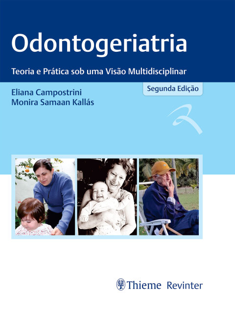 Cover image for book Odontogeriatria : Teoria e Prática sob uma Visão Multidisciplinar