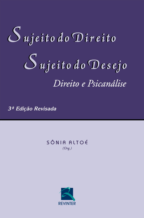 Cover image for book Sujeito do Direito, Sujeito do desejo : Direito e Psicanálise