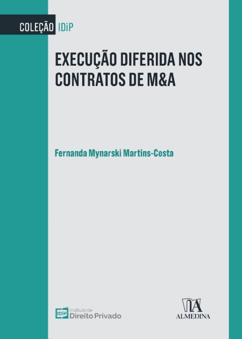 Execução diferida nos contratos de m&a