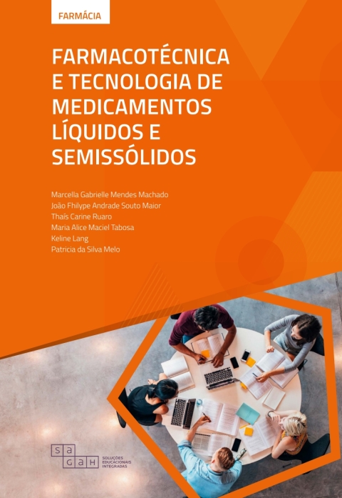 Farmacotécnica e tecnologia de medicamentos líquidos e semissólidos