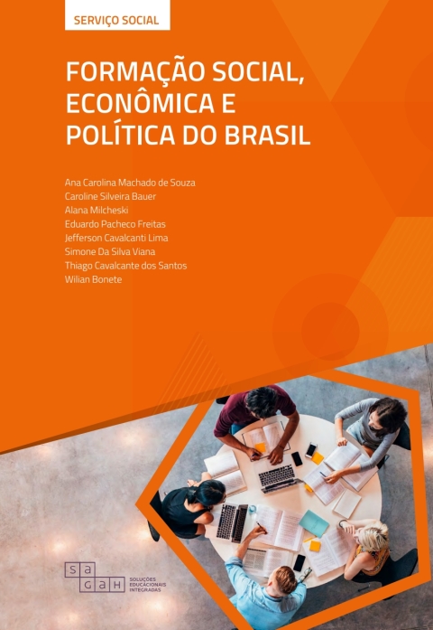 Formação social, econômica e política do Brasil - Minha Biblioteca
