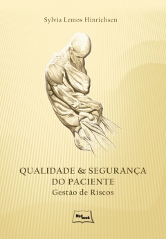 Capa do livro Qualidade e segurança do paciente: gestão de risco