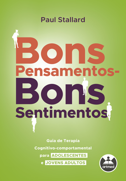 Bons pensamentos, bons sentimentos