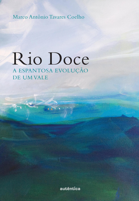 Rio doce - Minha Biblioteca