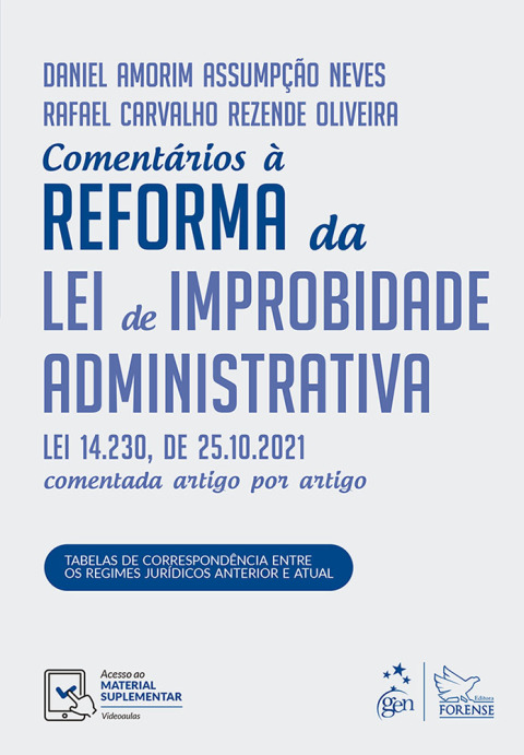 Comentários à reforma da lei de improbidade administrativa