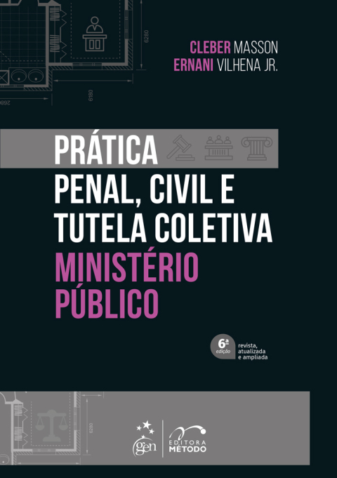 Prática penal, civil e tutela coletiva