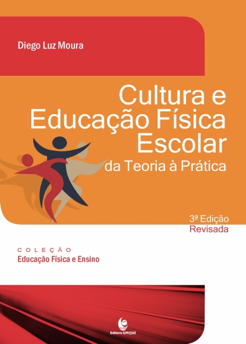 Cultura e educação física escolar da teoria à prática