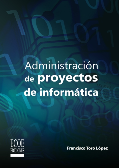 Cover image for book Administración de proyectos de informática