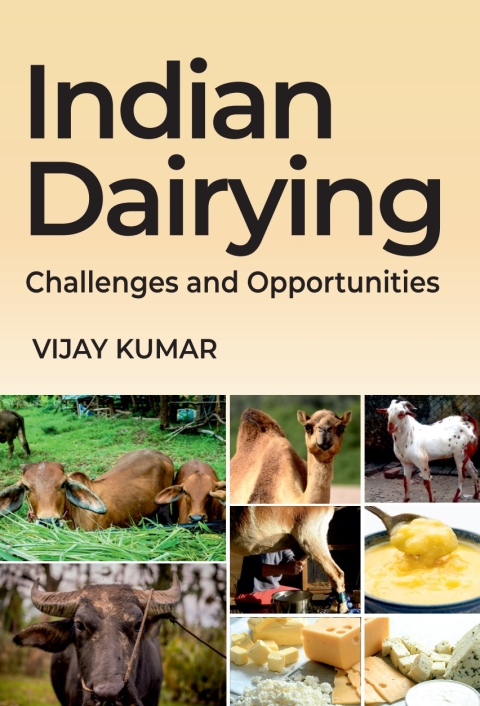 Indian Dairying: Challenges And Opportunities 