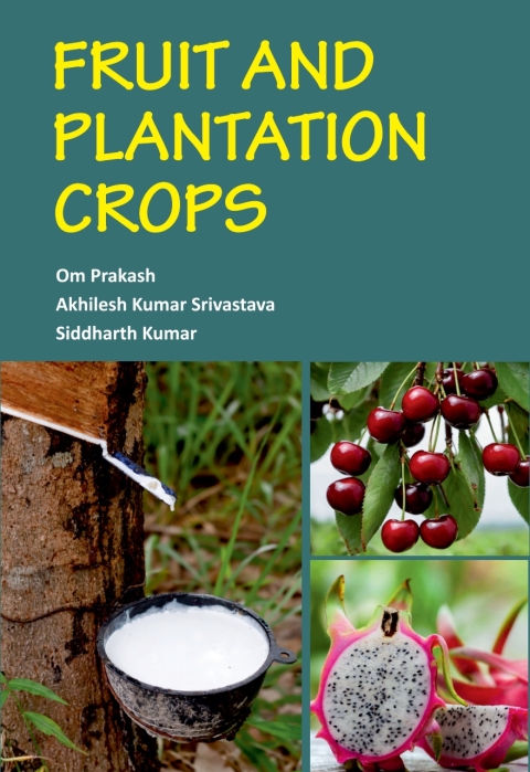 Cover image for book Fruit and Plantation Crops