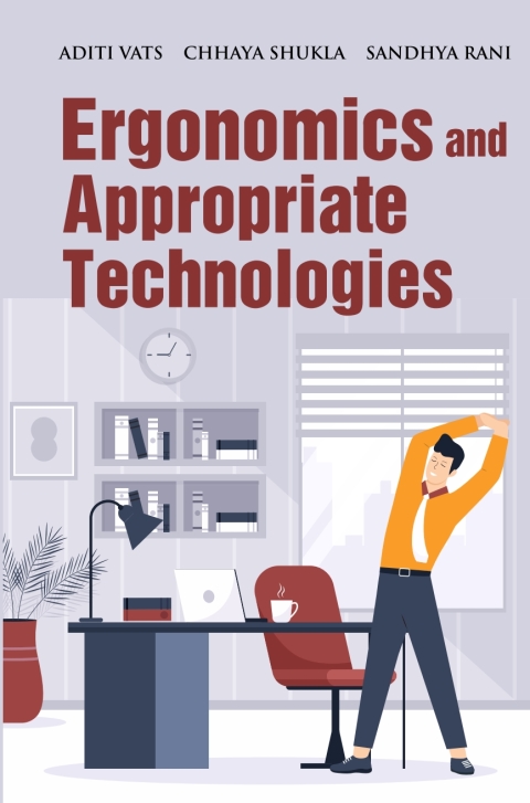 Ergonomics and Appropriate Technologies 