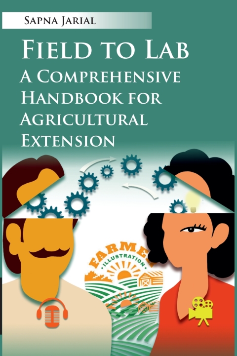 Cover image for book Field To Lab: A Comprehensive Handbook For Agricultural Extension