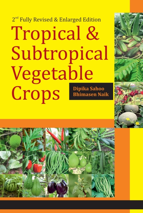 Cover image for book Tropical and Subtropical Vegetable Crops: 2nd Fully Revised and Enlarged Edition