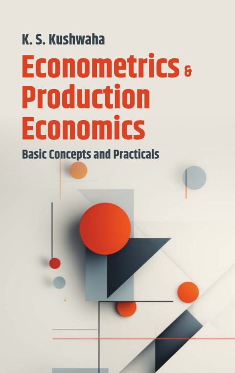 Cover image for book Econometrics and Production Economics: Basic Concepts and Practicals