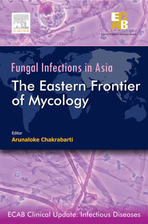 Cover image for book ECAB Fungal Infections in Asia: Eastern Frontier of Mycology