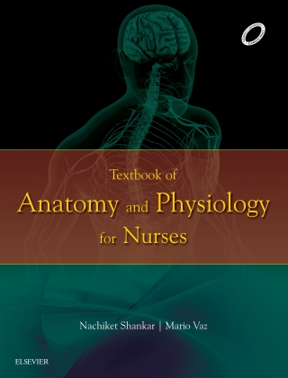 Textbook of Anatomy and Physiology for Nurses