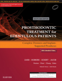Prosthodontic Treatment for Edentulous Patients: Complete Dentures and Implant-Supported Prostheses: South Asia Edition