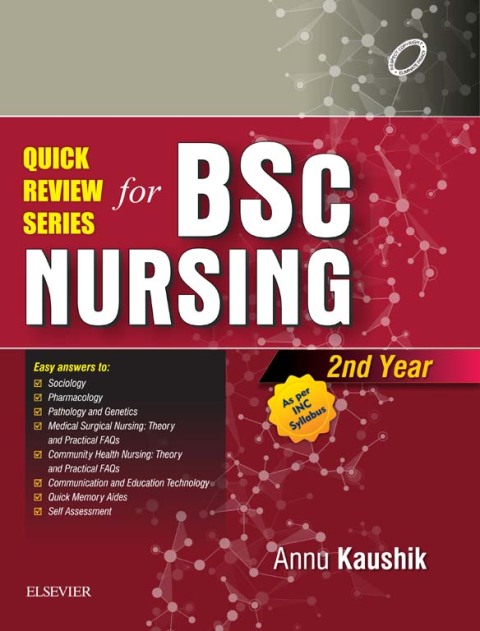 Quick Review Series for B.Sc. Nursing: 2nd Year 