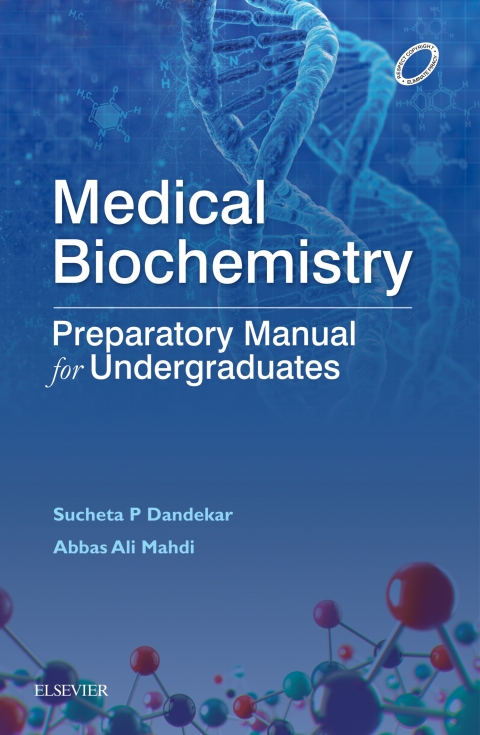 Cover image for book Medical Biochemistry: Preparatory Manual for Undergraduates