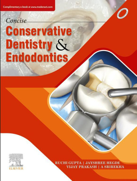 Concise Conservative Dentistry and Endodontics 