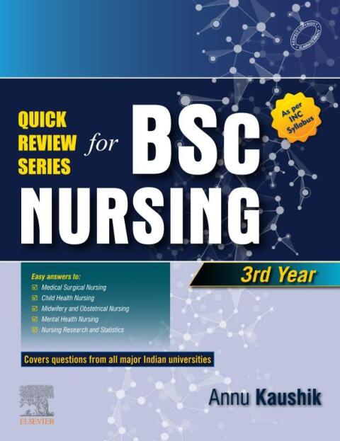 Quick Review Series for B.Sc. Nursing: 3rd Year 