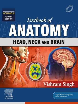 Textbook of Anatomy-Head, Neck and Brain, Volume III