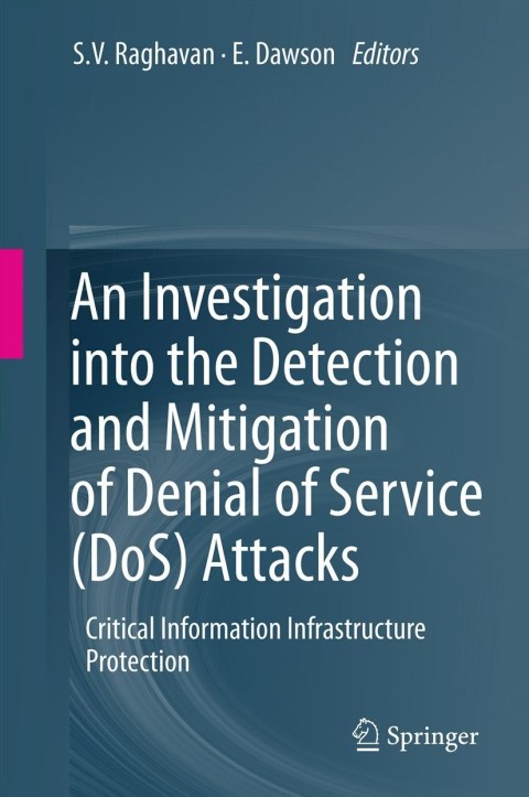 Cover image for book An Investigation into the Detection and Mitigation of Denial of Service (DoS) Attacks