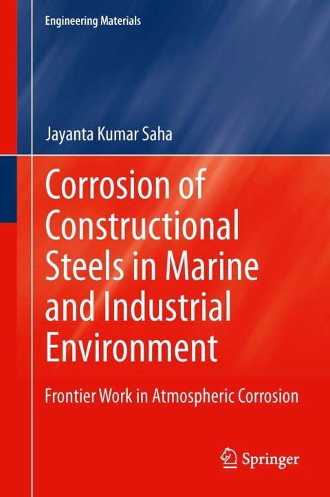 Cover image for book Corrosion of Constructional Steels in Marine and Industrial Environment
