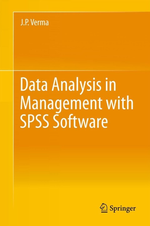 Data Analysis in Management with SPSS Software 