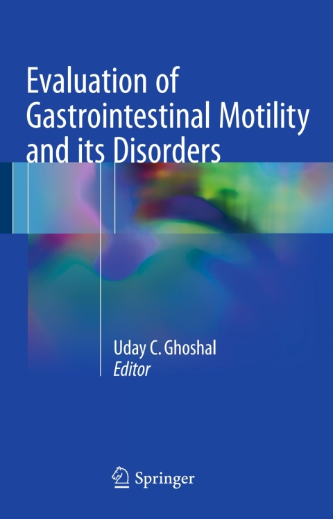 Cover image for book Evaluation of Gastrointestinal Motility and its Disorders