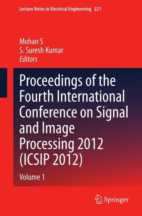 Cover image for book Proceedings of the Fourth International Conference on Signal and Image Processing 2012 (ICSIP 2012)
