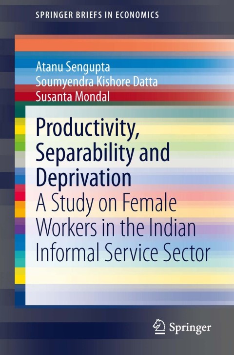 Productivity, Separability and Deprivation 