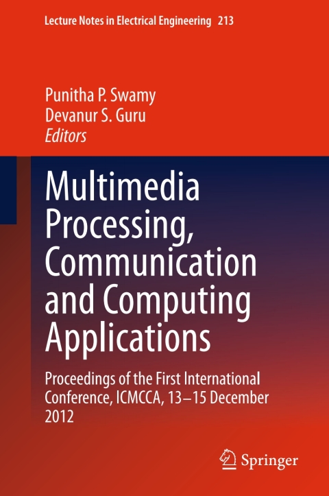 Cover image for book Multimedia Processing, Communication and Computing Applications